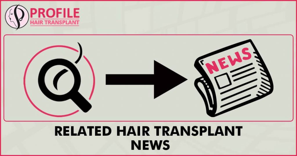 Related Hair Transplant News