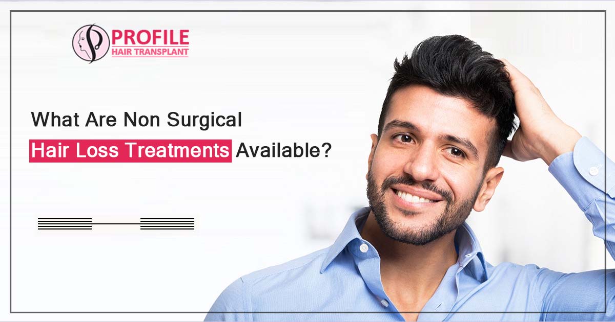 What are non surgical hair loss treatments available?