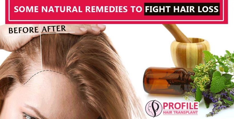 Some Natural Remedies to Fight Hair loss