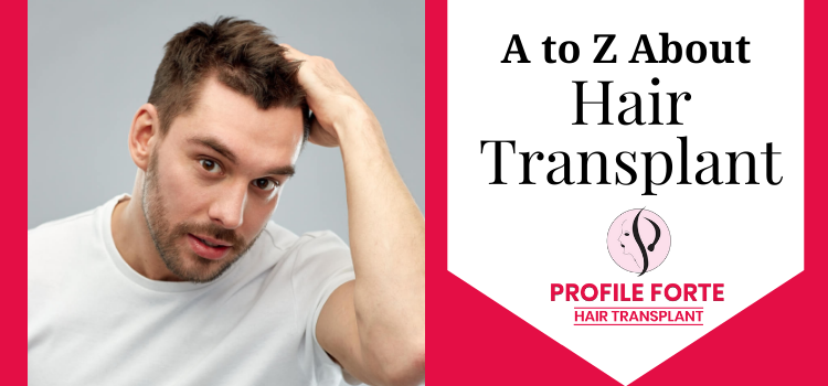 Everything you need to know about the advanced hair transplant procedure