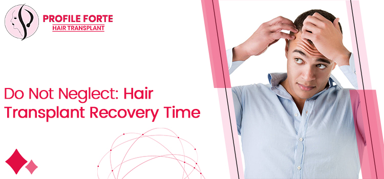 Follow the 5 tips and take it easy during Hair transplant recovery