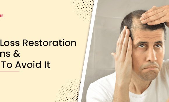 Avoid Hair Loss Restoration Scams And Opt For Hair Transplant Surgery